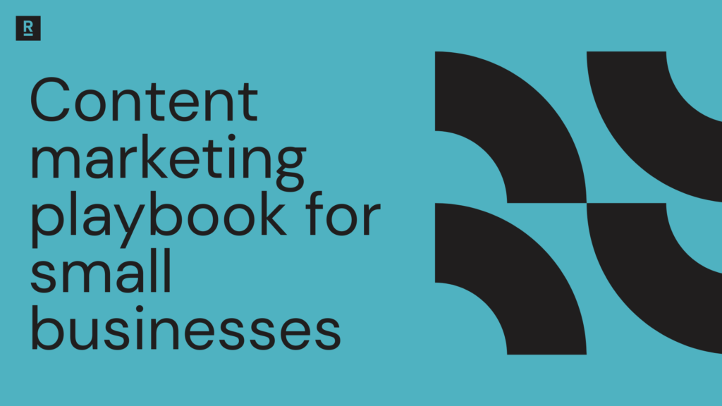 Content marketing playbook for small businesses in [current_date format ...