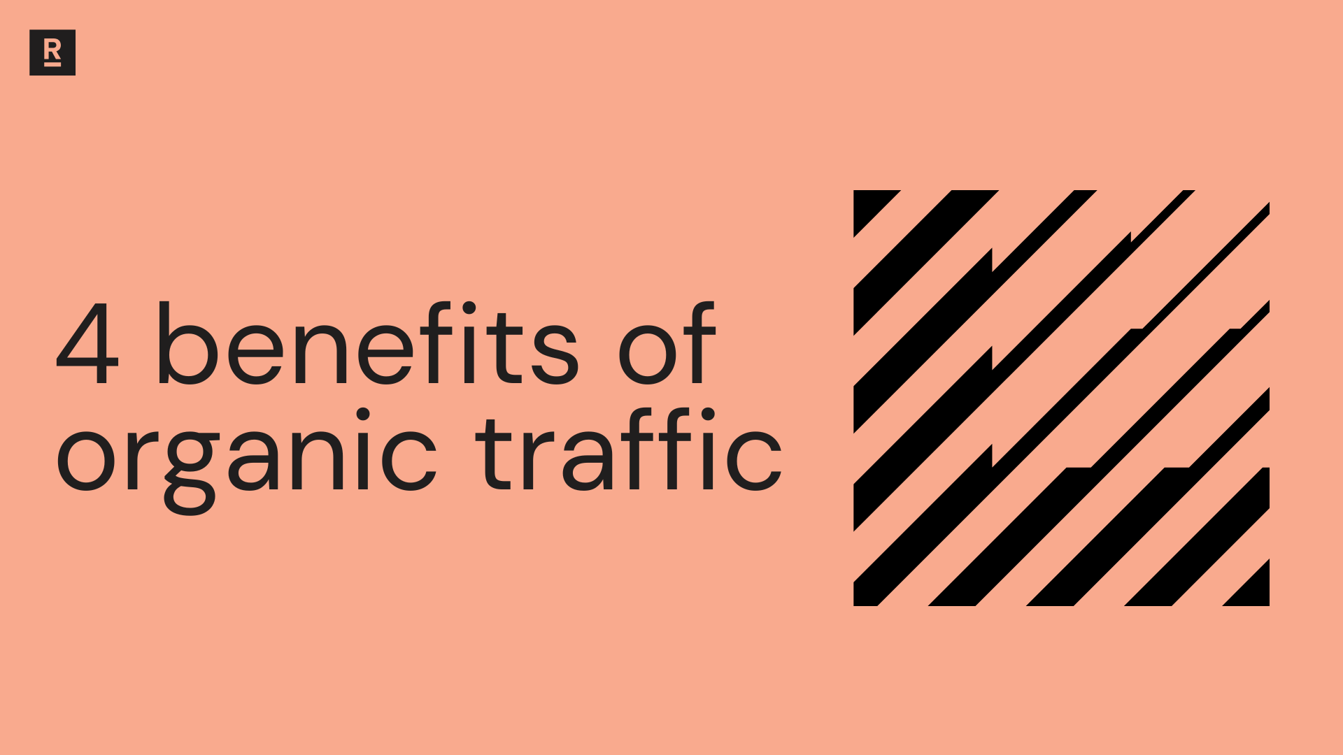 4_benefits_of_organic_traffic