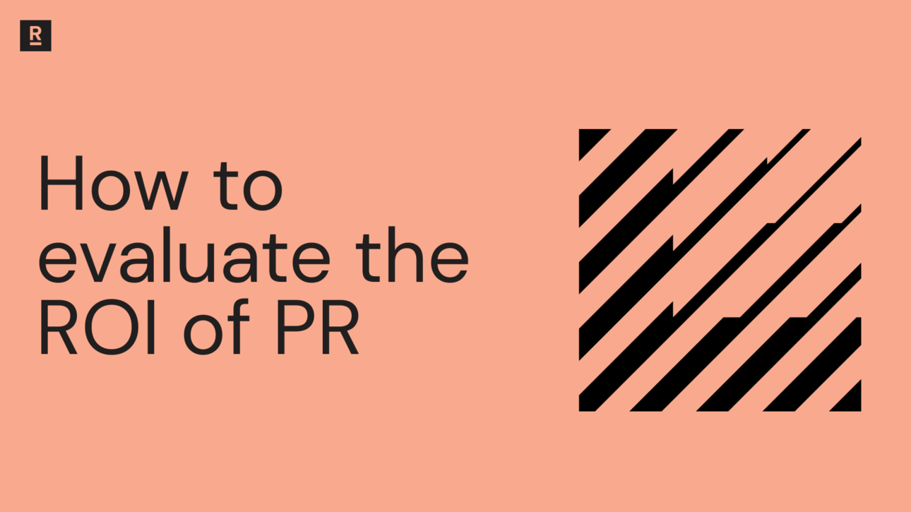 how_to_evaluate_the_roi_of_PR