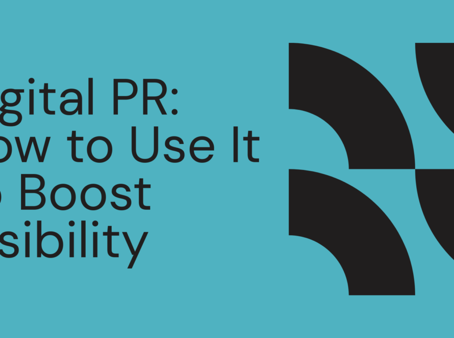 digital_PR-how_to-use-it-boost-search-visibility