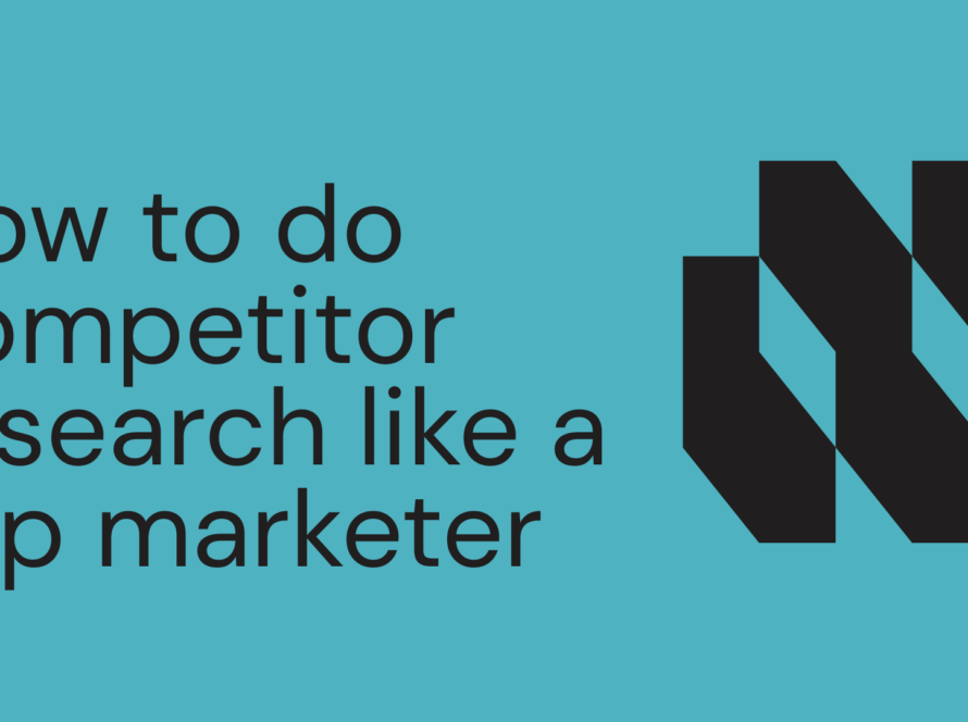 how_to_do_competitor_research_like_a_top_marketer