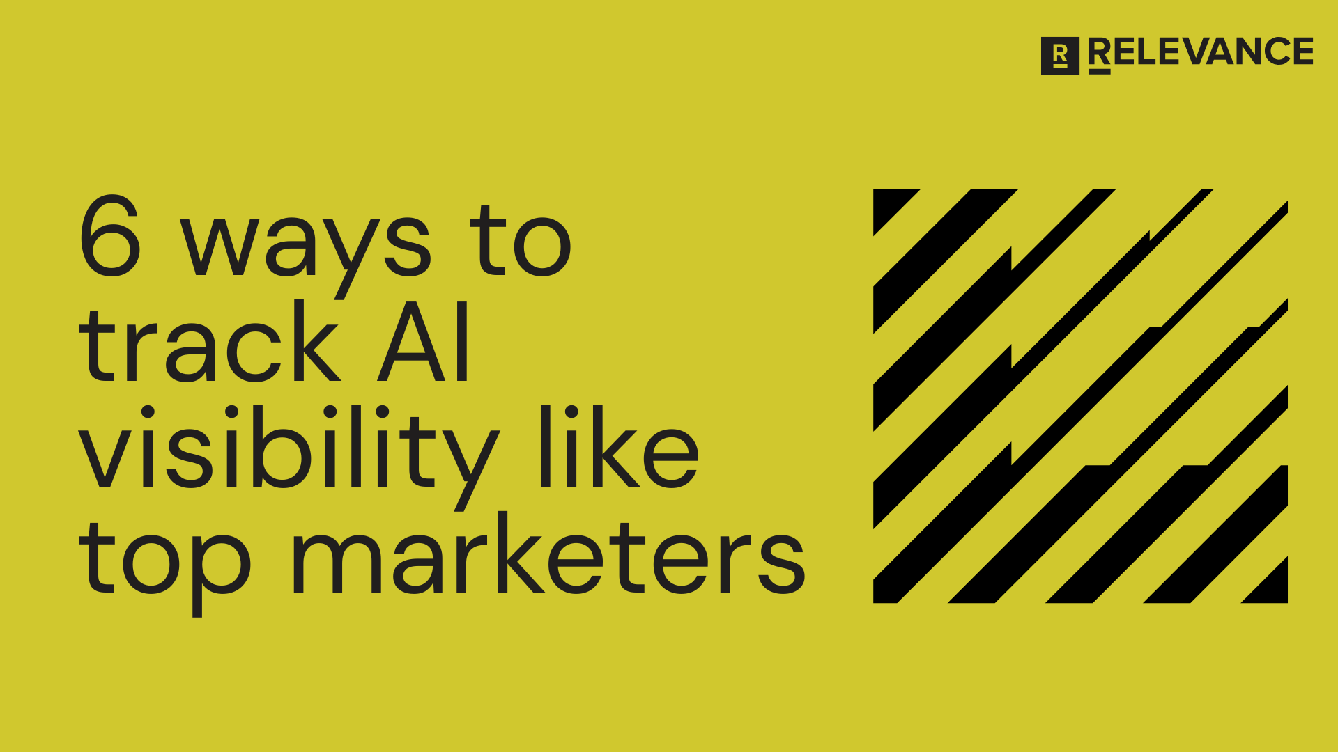 ways_to_track_ai_visibility_Like_top_marketers