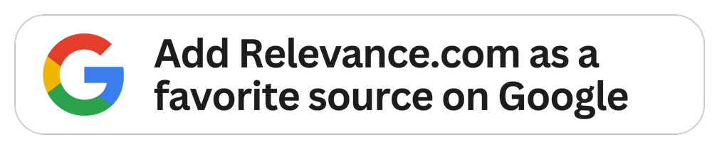 Add Relevance as a preferred source on Google